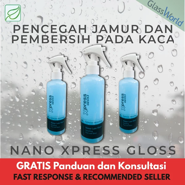 XPRESS GLOSS  Cairan Pembersih Kaca Dan Pencegah Jamur