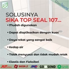 SIKA TOP / SIKATOP SEAL 107 SET (A+B) WATERPROOFING Cat Pelapis Bocor 3